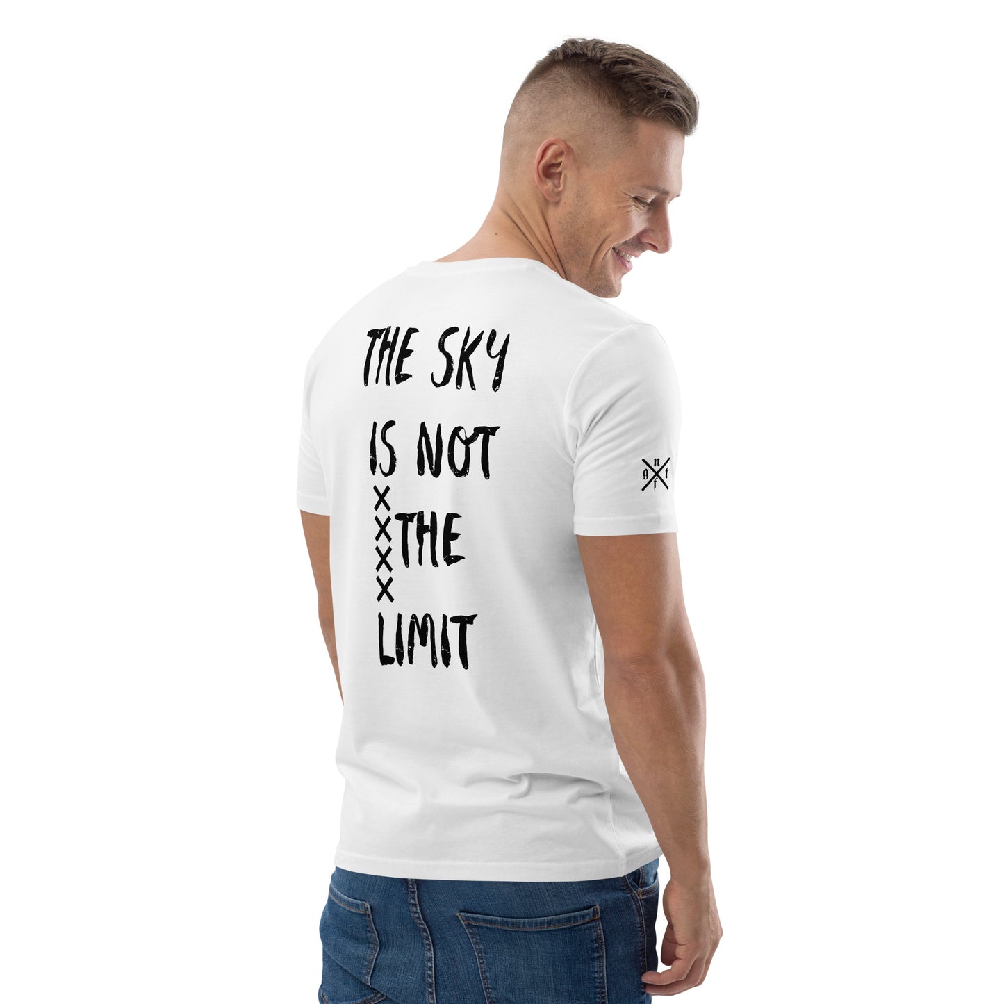 Unisex Shirt "The Sky is not The Limit" #White / Black